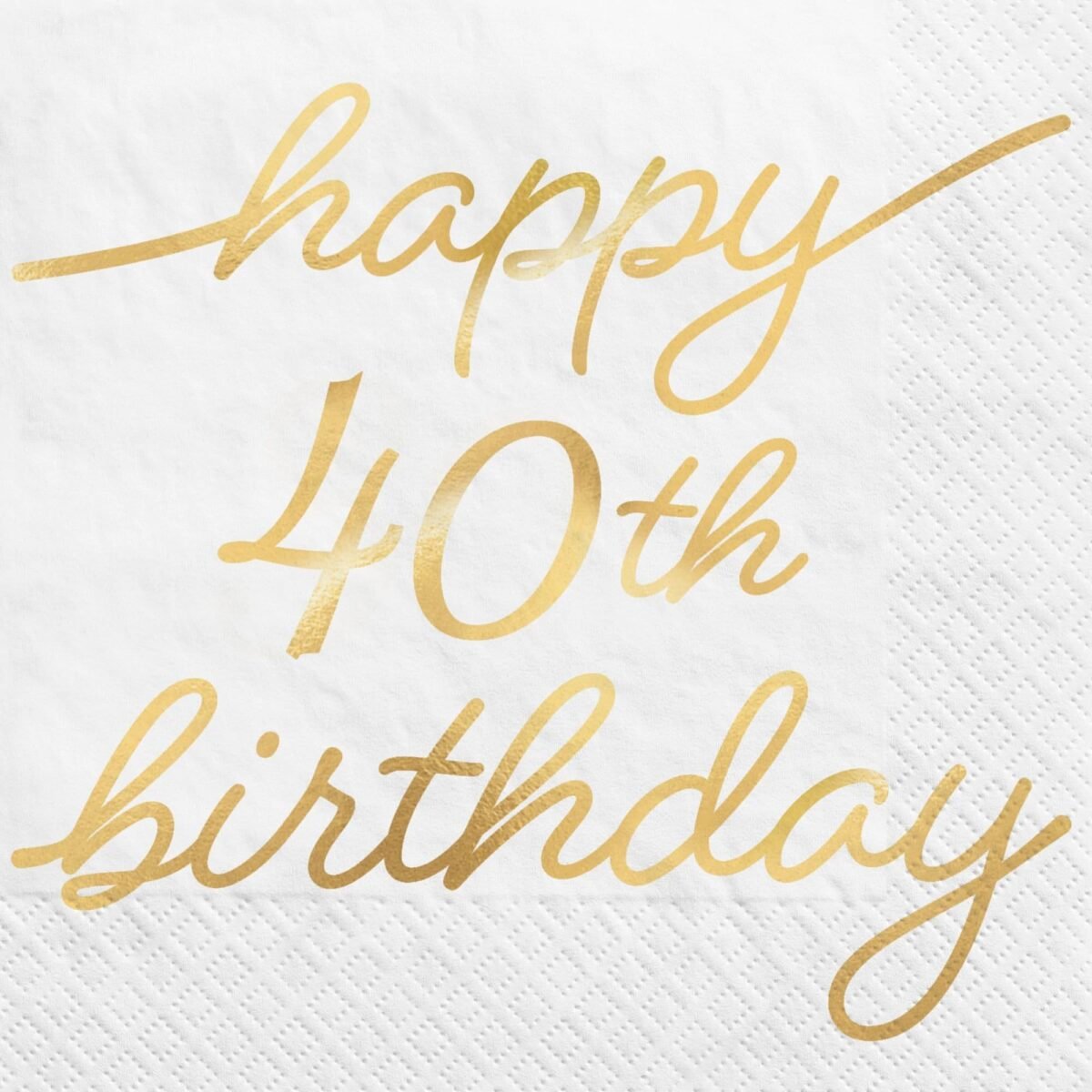 40th Birthday Gold Foil Script Napkins